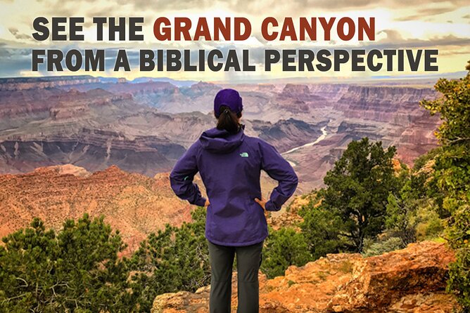4-Hour Biblical Creation + Sunset Tour • Grand Canyon National Park South Rim - Yavapai Point sets up the main argument