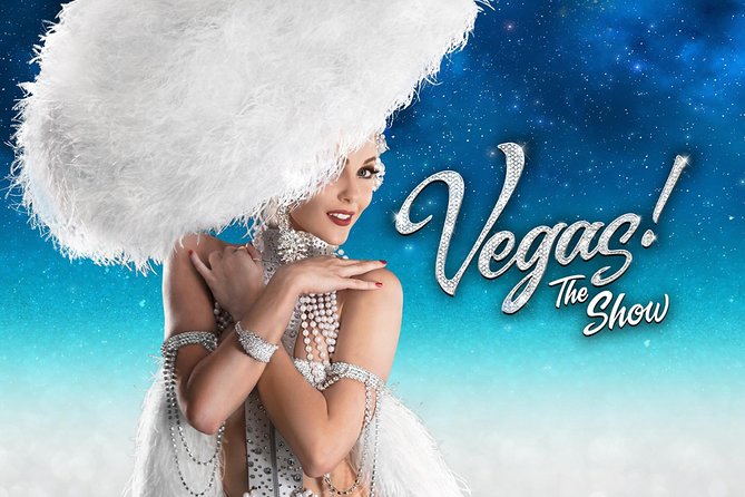 VEGAS! The SHOW at Planet Hollywood Resort and Casino - Key points before you book